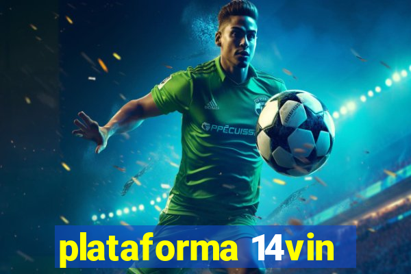 plataforma 14vin